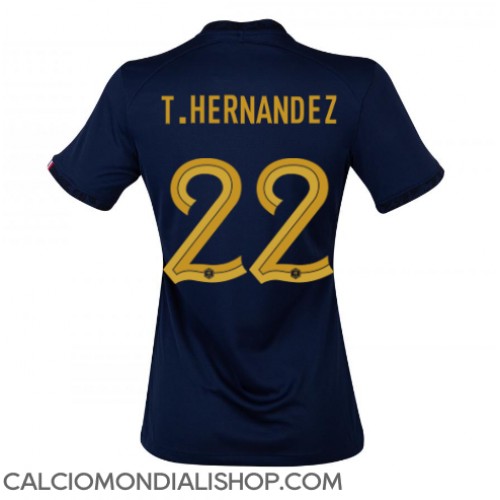 Maglie da calcio Francia Theo Hernandez #22 Prima Maglia Femminile Mondiali 2022 Manica Corta